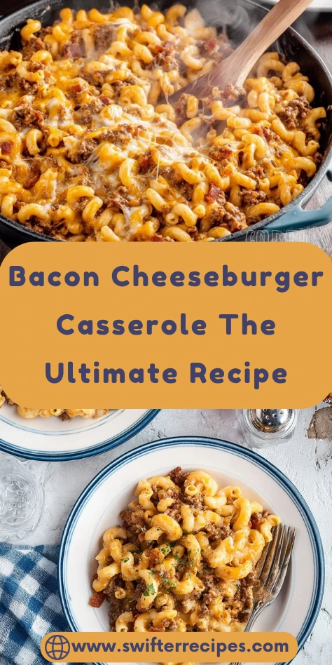 Bacon cheeseburger casserole in cast iron skillet and plated serving with ground beef, pasta, melted cheese and bacon bits