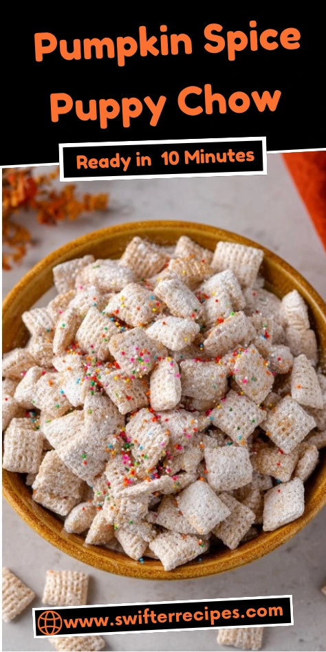 Quick and Easy Pumpkin Spice Puppy Chow
