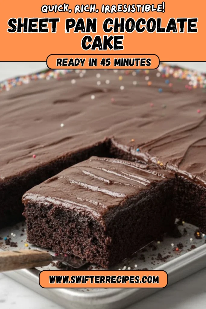 Sheet Pan Chocolate Cake with rich chocolate frosting and colorful sprinkles, ready in 45 minutes, featured on swifterrecipes.com