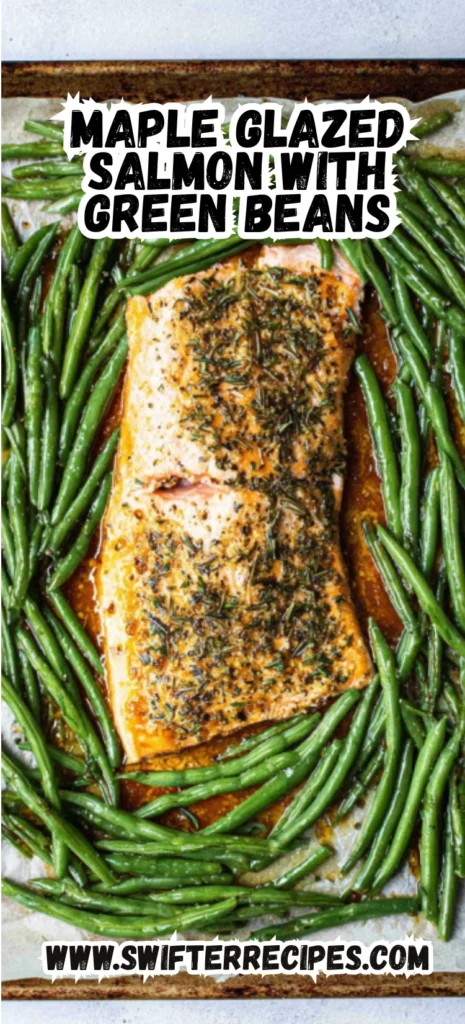 Maple Glazed Salmon with Green Beans on Baking Sheet