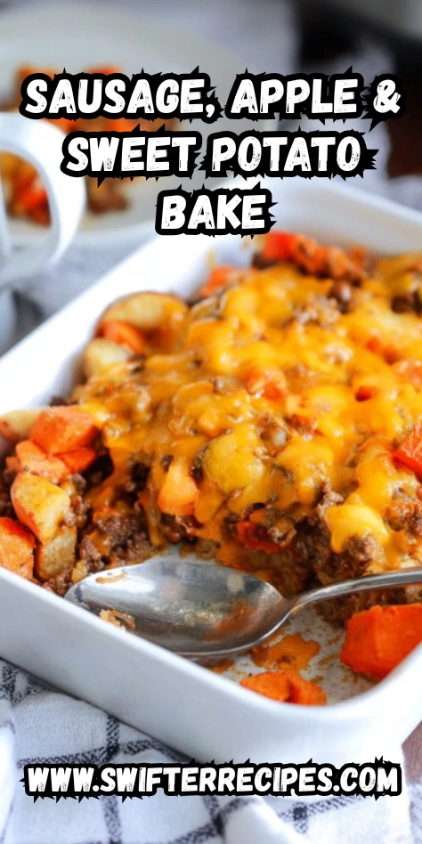 Sausage, Apple & Sweet Potato Bake with melted cheddar cheese, served in a white casserole dish