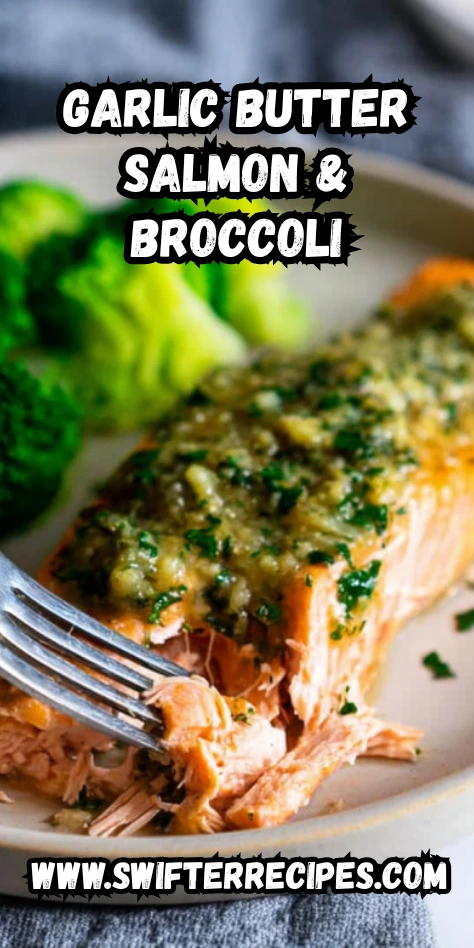 Garlic Butter Salmon & Broccoli – Flavorful, Healthy, and Easy Weeknight Dinner