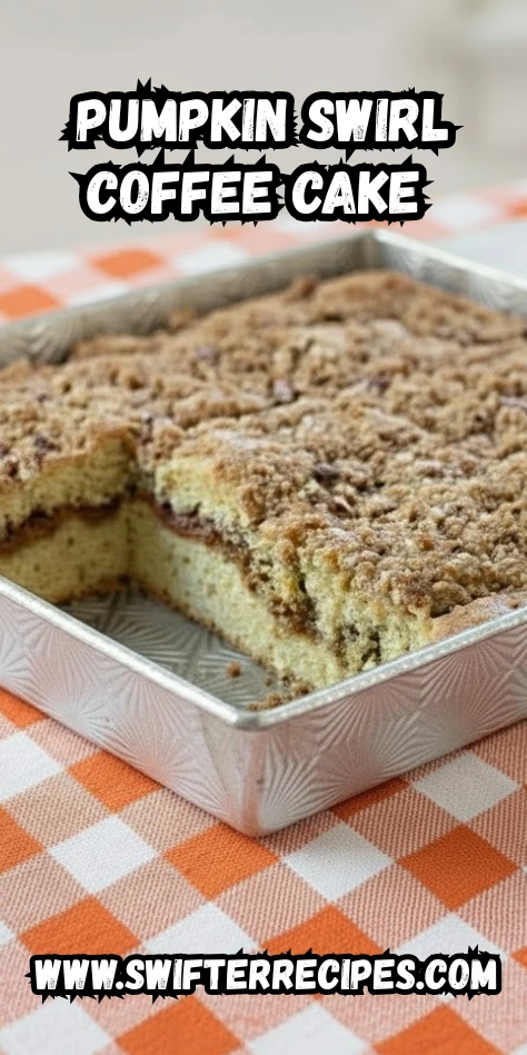 Homemade Pumpkin Swirl Coffee Cake with crumbly pecan streusel topping in a baking pan, featured on Swifter Recipes for cozy fall baking inspiration.