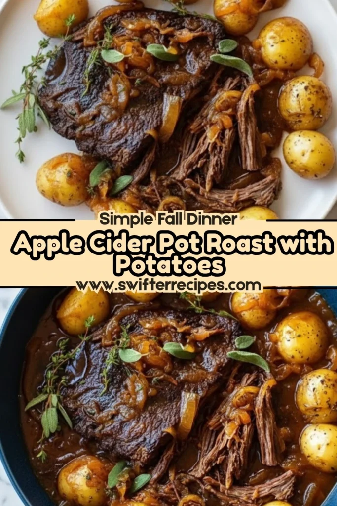 Apple Cider Pot Roast with Potatoes served in rich cider gravy, tender beef, and herbs — the perfect simple fall dinner.