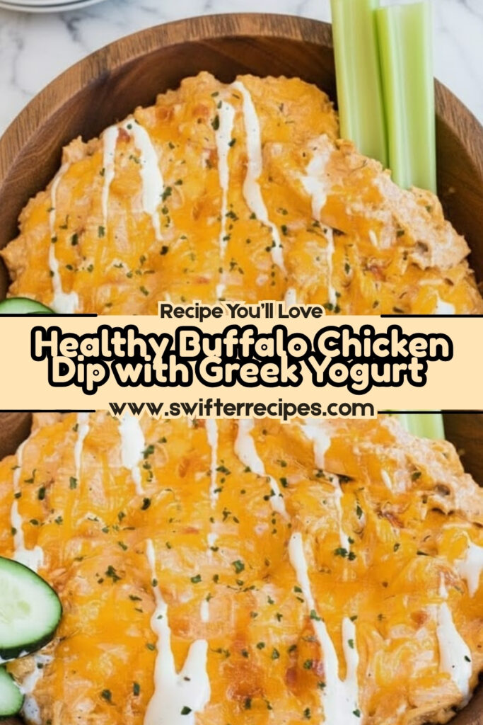 Healthy Buffalo Chicken Dip with Greek Yogurt topped with melted cheddar, ranch drizzle, and served with celery and cucumber slices