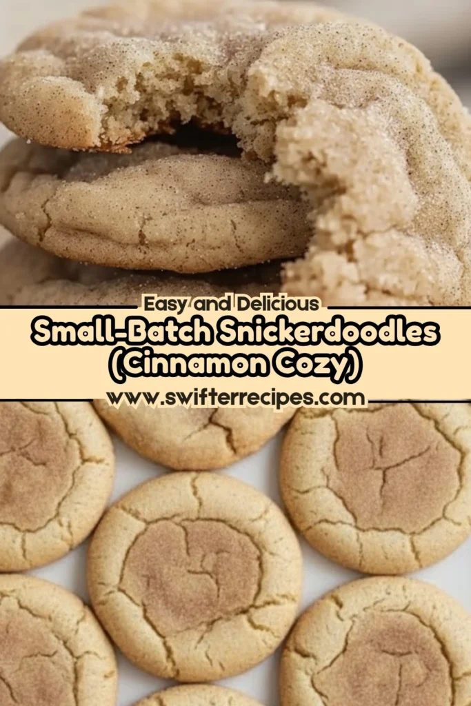 Small-batch chewy cinnamon sugar cookies stacked and displayed on a plate with text overlay promoting snickerdoodle recipe