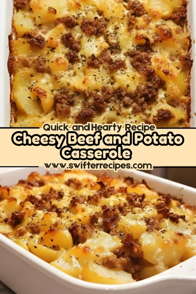 Cheesy Beef and Potato Casserole Golden Layers of Savory Goodness