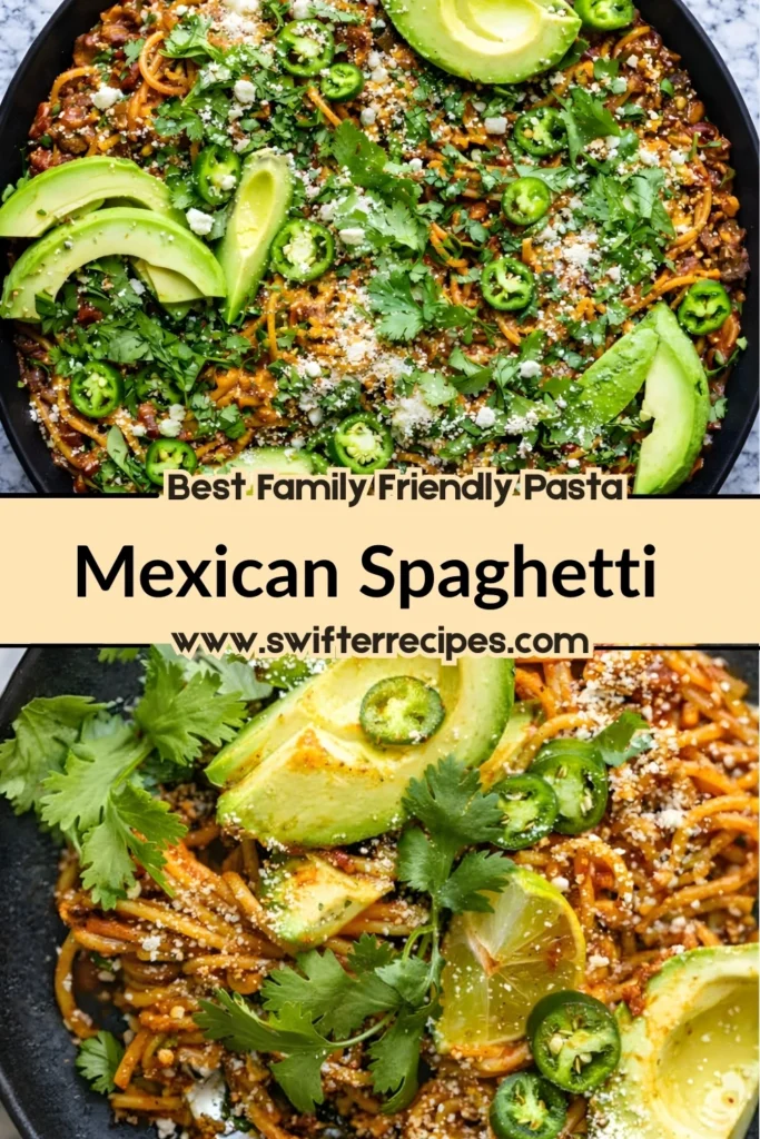 Two images of Mexican spaghetti topped with avocado, jalapeños, cotija cheese, and cilantro, with a text overlay promoting it as the best family-friendly pasta