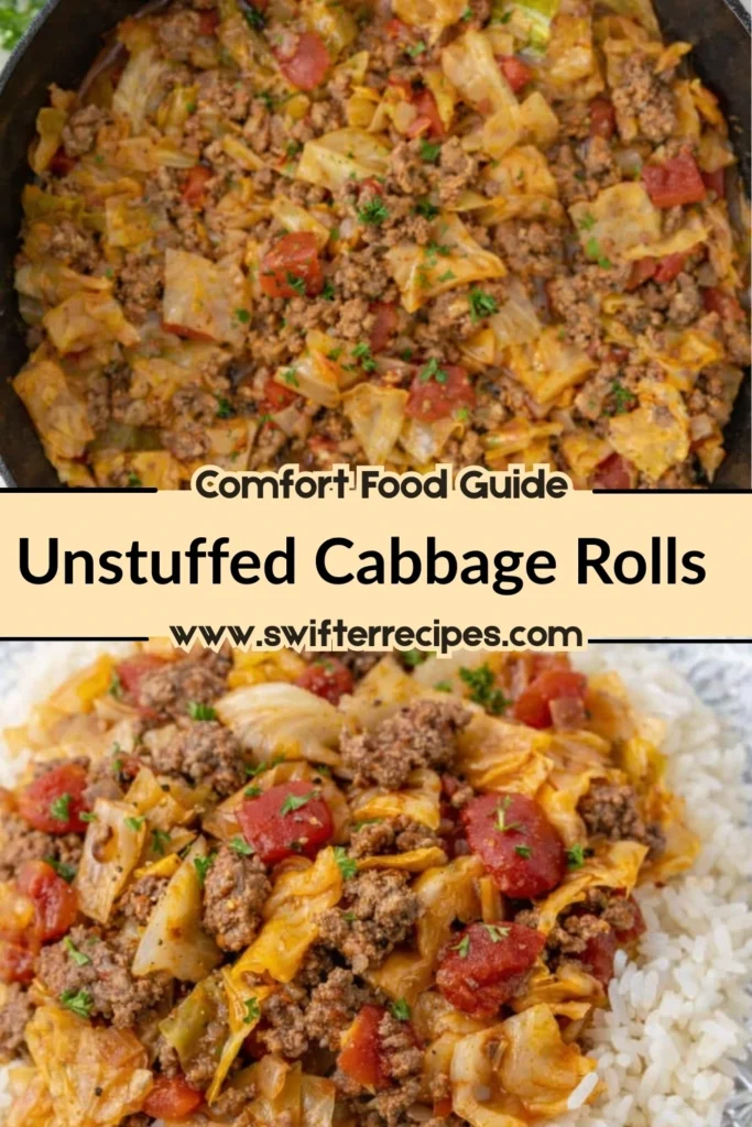 Unstuffed cabbage rolls with ground beef and cabbage shown in skillet and served over rice with comfort food guide text overlay