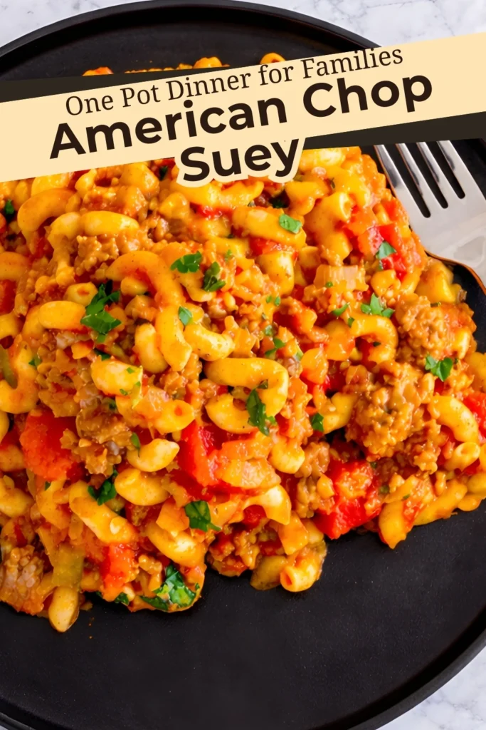 One Pot American Chop Suey Family Dinner