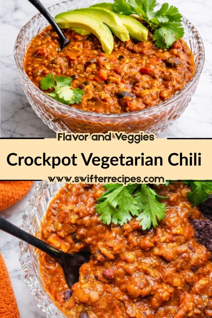 Crockpot Vegetarian Chili with Avocado, Cilantro, and Flavorful Veggies