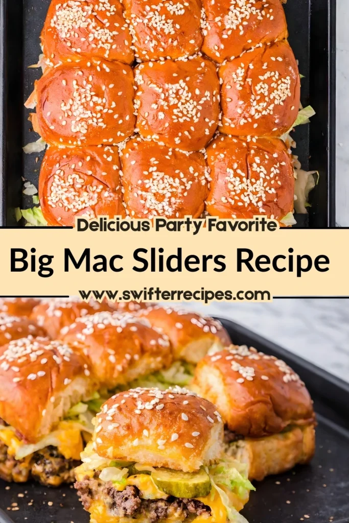 Big Mac Sliders Baked with Cheddar, Pickles, and Sesame Buns