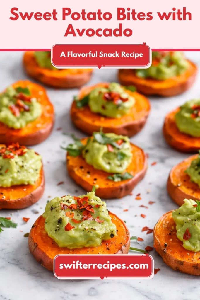 Sweet Potato Bites with Avocado and Red Pepper Flakes