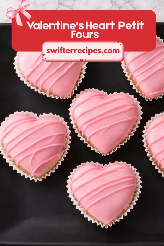 Valentine's Heart Petit Fours with Pink Icing and Drizzle