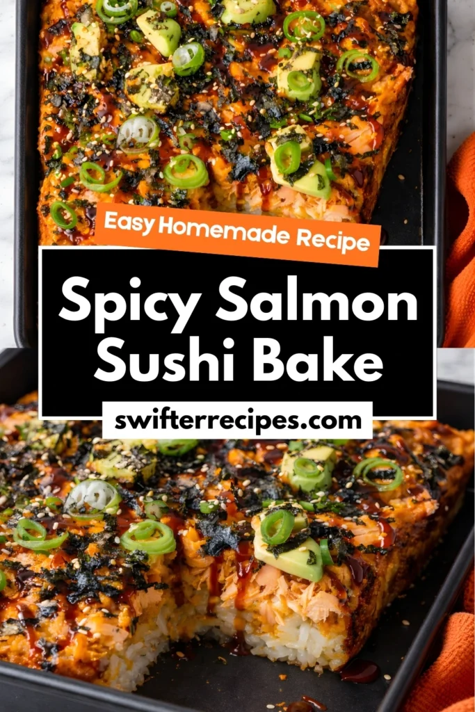 Spicy salmon sushi bake recipe from Swifter Recipes showing baked dish with avocado and toppings