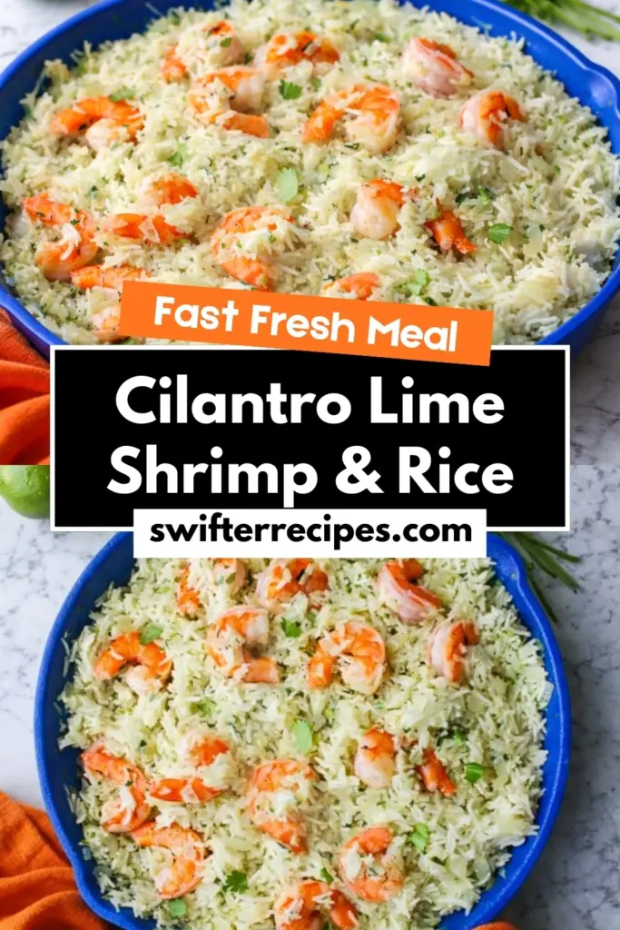 Cilantro Lime Shrimp & Rice in blue skillet with fluffy herb rice and shrimp topped with text Fast Fresh Meal and website name