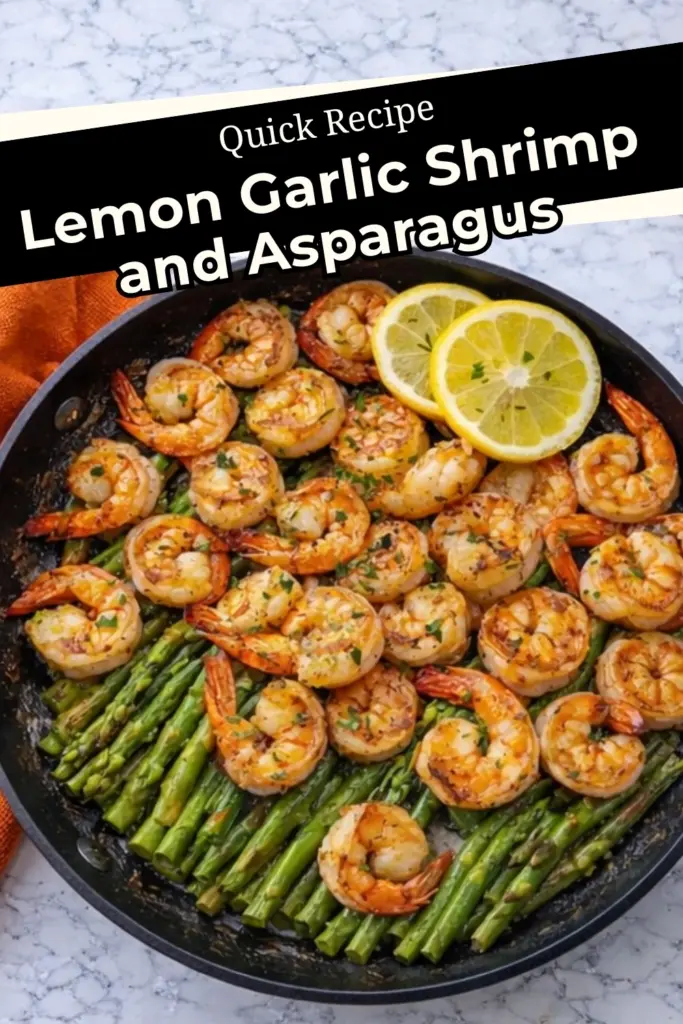 Lemon garlic shrimp and asparagus skillet with lemon slices and quick recipe text overlay