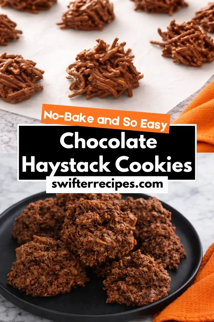 Chocolate haystack cookies no bake easy recipe text overlay with cookies on parchment and plate