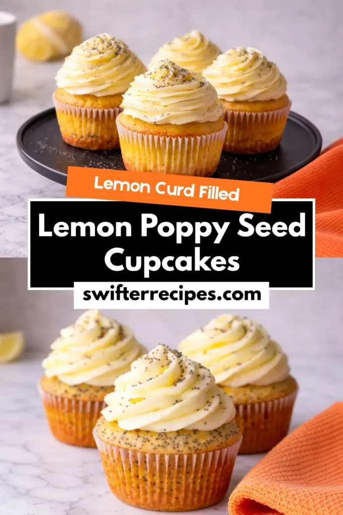 Lemon curd filled lemon poppy seed cupcakes with creamy frosting text overlay recipe