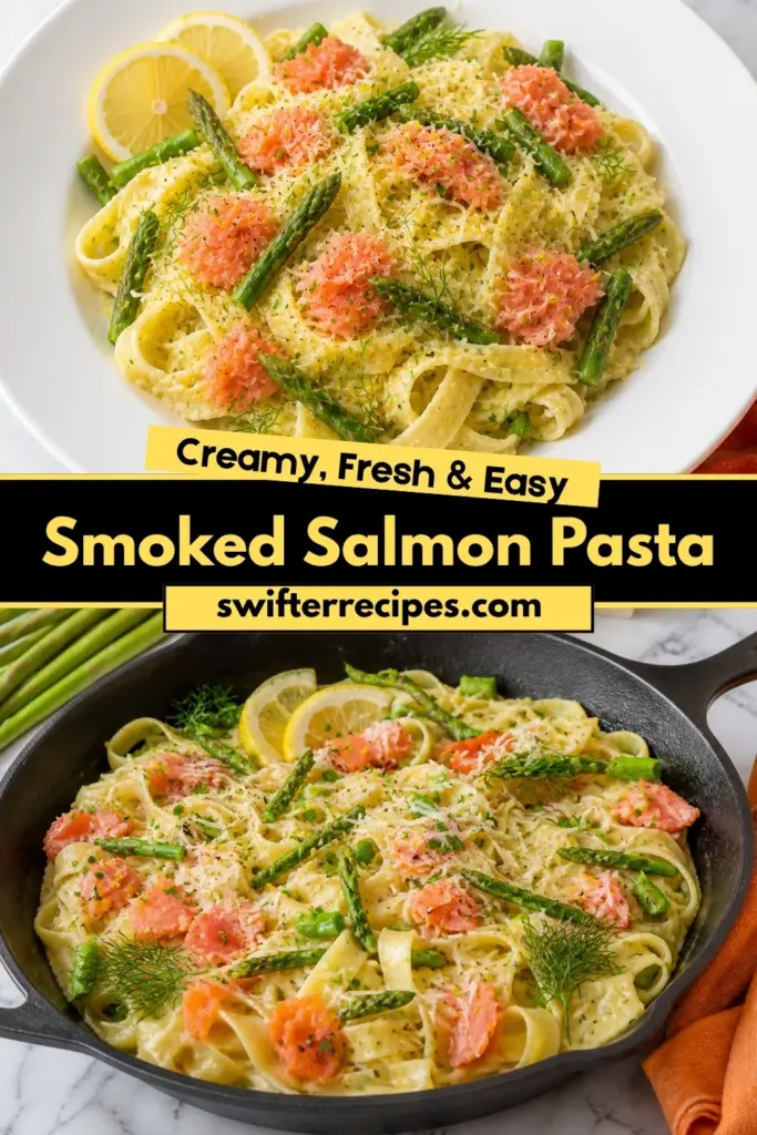 Pinterest pin for Smoked Salmon Pasta with creamy fettuccine, asparagus, lemon, dill, parmesan, and a bold recipe text overlay.
