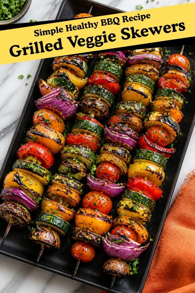 Grilled Veggie Skewers Simple Healthy BBQ Recipe Pin